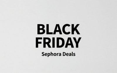 Best Black Friday Sephora Deals: Beauty Gifts Under $50 (2026)